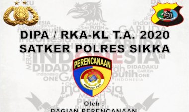 Publikasi-Dipa/RKA-KL-T.A-2020-Polres-Sikka