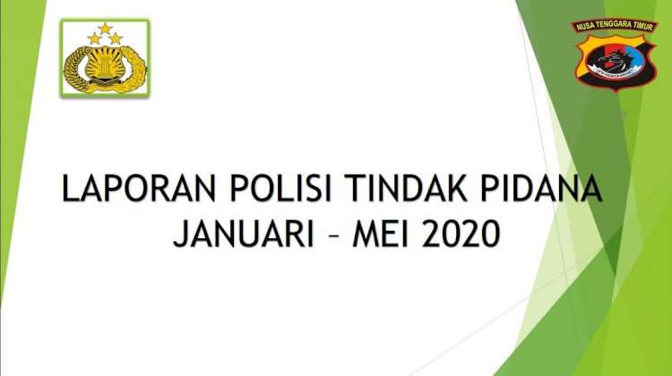 Laporan Polisi Tindak Pidana Januari - Mei 2020 Polres Sikka